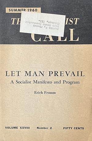 Let Man Prevail: A Socialist Manifesto and Program in The Call