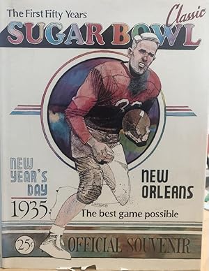 Image du vendeur pour Sugar Bowl: The First Fifty Years mis en vente par 32.1  Rare Books + Ephemera, IOBA, ESA