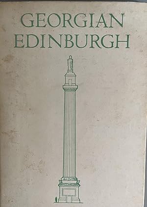 Image du vendeur pour Georgian Edinburgh mis en vente par 32.1  Rare Books + Ephemera, IOBA, ESA