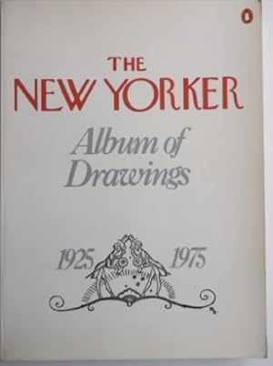 The New Yorker Album of Drawings 1925-1975