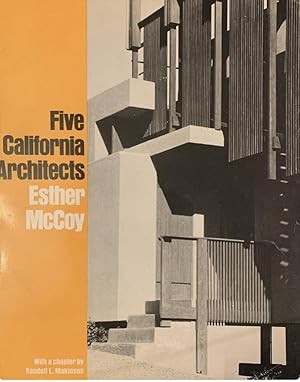 Five California Architects: Bernard Maybeck, Irving Gill, Charles Sumner Greene And Henry Mather ...