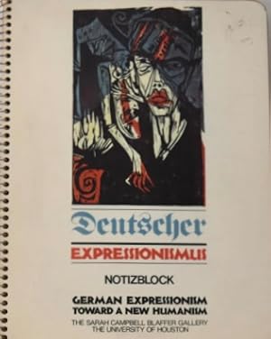 German Expressionism: Towards a New Humanism