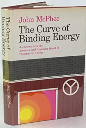 Image du vendeur pour The Curve of Binding Energy mis en vente par 32.1  Rare Books + Ephemera, IOBA, ESA