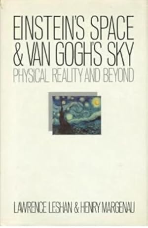 Immagine del venditore per Einstein's Space and Van Gogh's Sky: Physical Reality and Beyond venduto da 32.1  Rare Books + Ephemera, IOBA, ESA