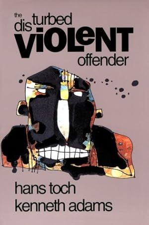 Seller image for The Disturbed Violent Offender for sale by WeBuyBooks