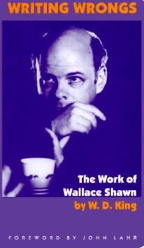 Writing Wrongs: The Work of Wallace Shawn