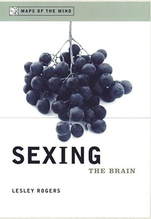 Sexing the Brain [Maps of the Mind]