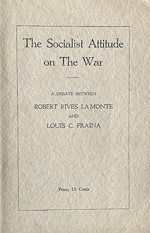 Imagen del vendedor de The Socialist Attitude of the War a la venta por 32.1  Rare Books + Ephemera, IOBA, ESA
