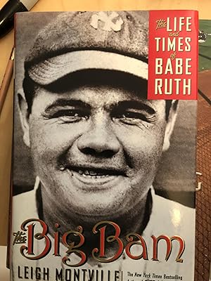 Bild des Verkufers fr The Big Bam: The Life and Times of Babe Ruth zum Verkauf von 32.1  Rare Books + Ephemera, IOBA, ESA