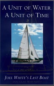 A Unit of Water, A Unit of Time: John White's Last Boat
