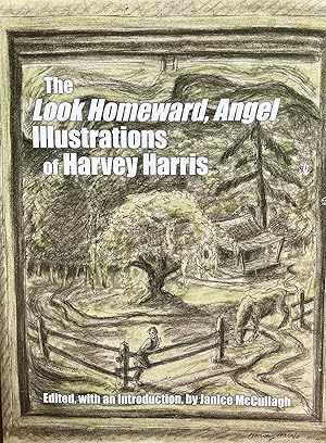 The Look Homeward, Angel Illustrations of Harvey Harris