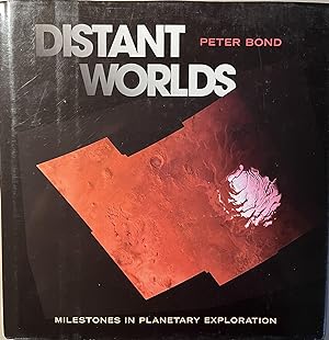 Distant Worlds: Milestones in Planetary Exploration