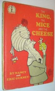 Seller image for The King, The Mice and The Cheese for sale by 32.1  Rare Books + Ephemera, IOBA, ESA