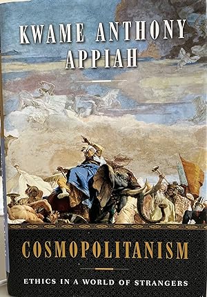 Seller image for Cosmopolitanism: Ethics in a World of Strangers [Issues of Our Time Series] for sale by 32.1  Rare Books + Ephemera, IOBA, ESA