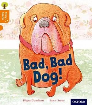 Bild des Verkufers fr Oxford Reading Tree Story Sparks: Oxford Level 6: Bad, Bad Dog zum Verkauf von Smartbuy