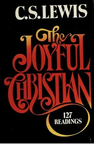 Seller image for The Joyful Christian 127 Readings for sale by 32.1  Rare Books + Ephemera, IOBA, ESA