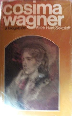 Cosima Wagner: A Biography