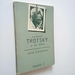 Immagine del venditore per Conocer Trotsky y su obra venduto da MAUTALOS LIBRERA