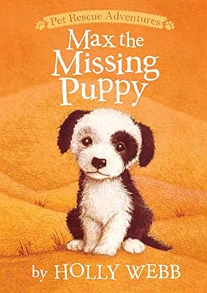 Seller image for Max the Missing Puppy (Pet Rescue Adventures) for sale by Reliant Bookstore