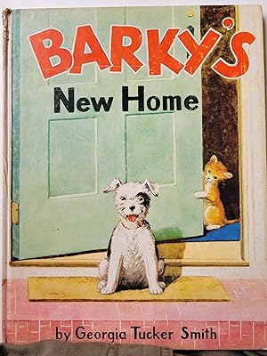 Image du vendeur pour Barky's New Home mis en vente par Centurybookstwo