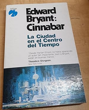 Seller image for Cinnabar. La Ciudad en el Centro del Tiempo. Traduccin de Elvio E. Gandolfo for sale by Outlet Ex Libris
