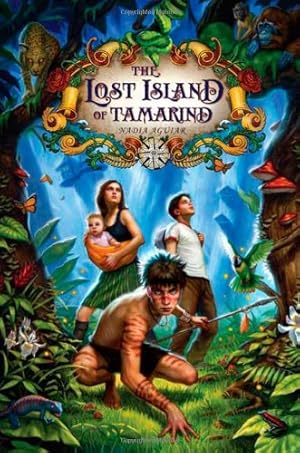 Imagen del vendedor de The Lost Island of Tamarind (The Book of Tamarind) a la venta por Reliant Bookstore