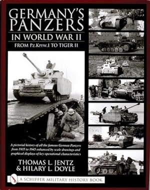 Seller image for Germany's Panzers in World War II : From Pz.Kpfw.I to Tiger II for sale by AHA-BUCH GmbH