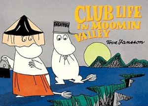 Seller image for Club Life in Moomin Valley for sale by Smartbuy