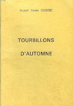 Imagen del vendedor de Tourbillons d'automne a la venta por Le-Livre