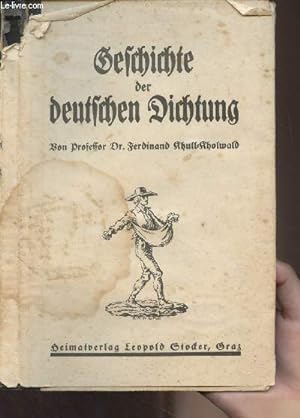 Bild des Verkufers fr Geschichte der deutschen Dichtung bis zur Neugrndung des deutschen Raiserreiches zum Verkauf von Le-Livre