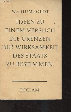 Bild des Verkufers fr Ideen zu einem versuch die grenzen der wirksamkeit des staats zu bestimmen zum Verkauf von Le-Livre