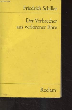 Image du vendeur pour Der Verbrecher aus verlorener Ehre - "Universal-Bibliothek" mis en vente par Le-Livre