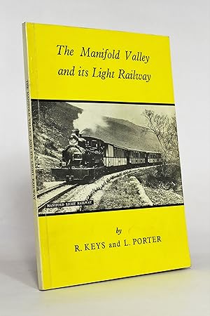 Imagen del vendedor de The Manifold Valley and its Light Railway a la venta por George Longden