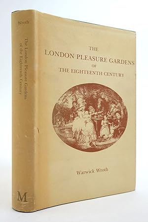 Imagen del vendedor de THE LONDON PLEASURE GARDENS OF THE EIGHTEENTH CENTURY a la venta por Stella & Rose's Books, PBFA