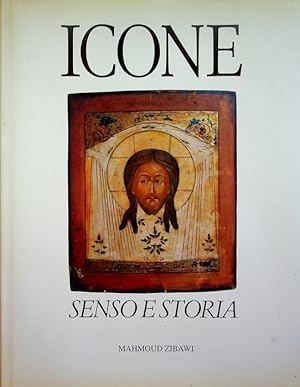 Seller image for Icone: senso e storia.: Presentazione di Olivier Clment. for sale by Studio Bibliografico Adige