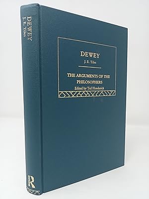 Bild des Verkufers fr Dewey: The Arguments of the Philosophers. zum Verkauf von ROBIN SUMMERS BOOKS LTD