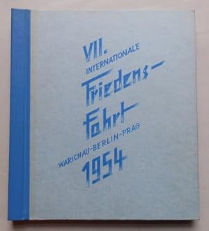 VII. Internationale Friedensfahrt Warschau-Berlin-Prag 1954.