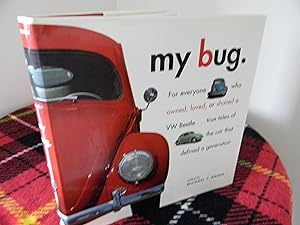 Seller image for My Bug for sale by Hall's Well Books