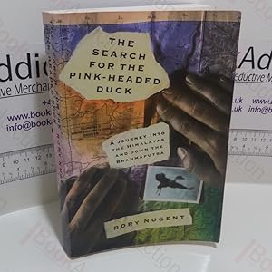 The Search for the Pink-Headed Duck (Signed)