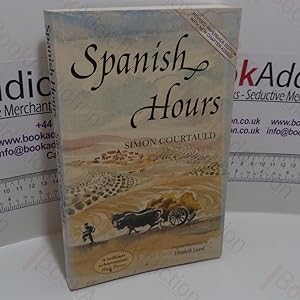 Seller image for Spanish Hours for sale by BookAddiction (ibooknet member)