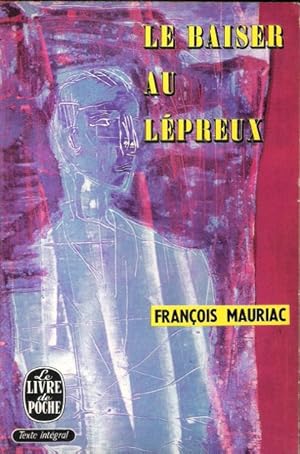 Seller image for Le Baiser aux Lpreux for sale by Au vert paradis du livre