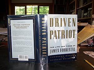 Imagen del vendedor de Driven Patriot the Life and Times of James Forrestal a la venta por Uncommon Books