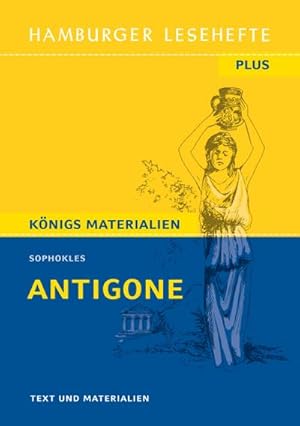 Bild des Verkufers fr Antigone (Textausgabe) : Hamburger Lesehefte Plus Knigs Materialien zum Verkauf von Smartbuy