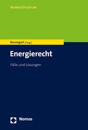 Bild des Verkufers fr Energierecht : Flle und Lsungen zum Verkauf von AHA-BUCH GmbH