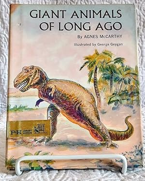 GIANT ANIMALS OF LONG AGO