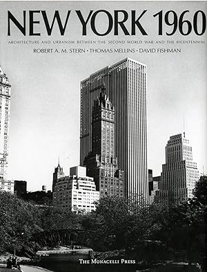 Imagen del vendedor de New York 1960: Architecture and Urbanism Between the Second World War and the Bicentennial a la venta por 32.1  Rare Books + Ephemera, IOBA, ESA