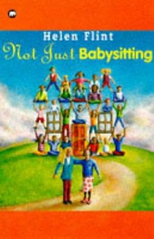 Seller image for Not Just Babysitting (Contents S.) for sale by WeBuyBooks