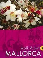 Bild des Verkufers fr Mallorca Walk and Eat Sunflower Guide zum Verkauf von moluna