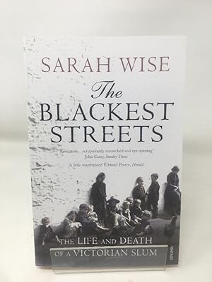 Imagen del vendedor de The Blackest Streets: The Life and Death of a Victorian Slum a la venta por Cambridge Recycled Books