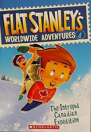 Seller image for [Flat Stanley's Worldwide Adventures, Book 4: The Intrepid Canadian Expedition] for sale by Mister-Seekers Bookstore